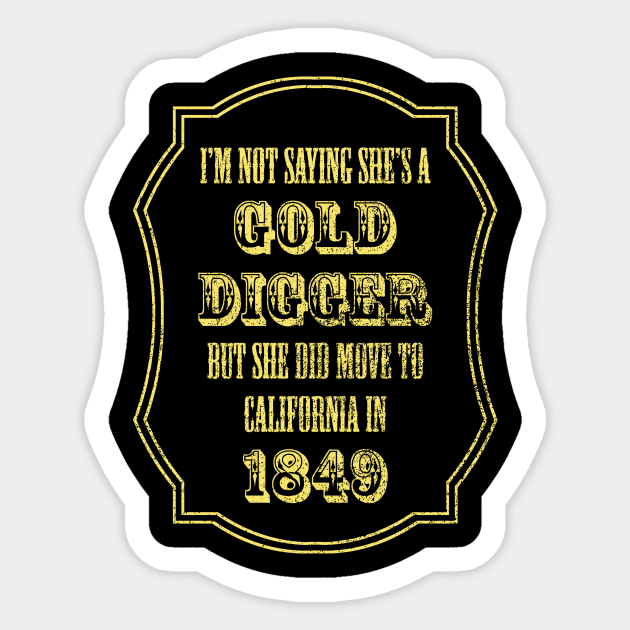 Gold Digger Joke Sticker by GloopTrekker